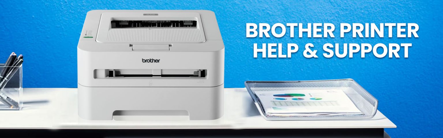 Brother Printer Setup How To Setup Brother Printer Printer Support   Brother Printer Help Support 1536x480 